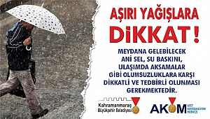  DİKKATLİ VE TEDBİRLİ OLUN… 