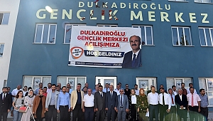 DULKADİROĞLU’NUN GELECEĞİ BU MERKEZDE 