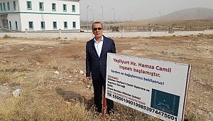 HZ. HAMZA CAMİ’SİNE İLK ADIM 
