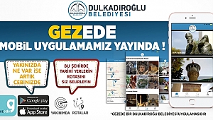DULKADİROĞLU İLÇEMİZE HAYIRLI OLSUN