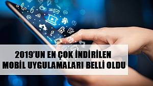 2019’un En Çok İndirilen Mobil Uygulamaları Belli Oldu 