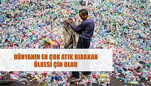 Dünyanın En Çok Atık Bırakan Ülkesi Çin Oldu 