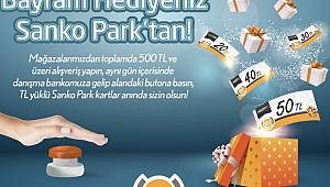 SANKO PARK’ta Bayram Alışverişi Şenliğe Dönüşecek..