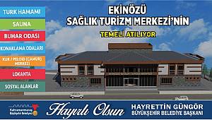 Sağlık Turizm Tesisi’nin Temeli Atılıyor 