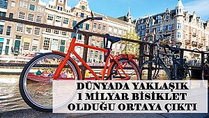 Dünyada Yaklaşık 1 Milyar Bisiklet Olduğu Ortaya Çıktı 