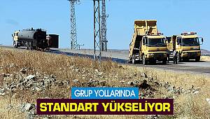 Grup Yollarında standart yükseliyor