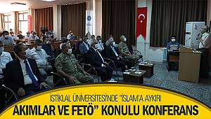 İstiklal Üniversitesi’nde “İslam’a Aykırı Akımlar ve FETÖ” Konulu Konferans 