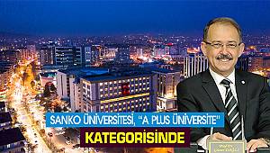 SANKO Üniversitesi, “A Plus Üniversite” kategorisinde