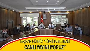 Başkan Gürbüz: “Tüm ihalelerimizi canlı yayınlıyoruz”