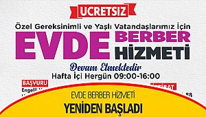 Evde Berber Hizmeti yeniden başladı