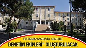 Kahramanmaraş'ta 