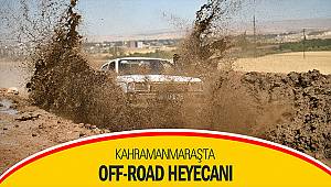 Kahramanmaraş'ta off-road heyecanı