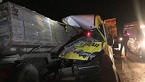 Kahramanmaraş'ta kamyonet römorka çarptı : 1 ölü 1 yaralı