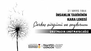 Çerkes Sürgünü’nü Unutmadık Unutmayacağız 