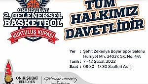 Onikişubat Belediyesi Kurtuluş Kupası Basketbol Turnuvası..
