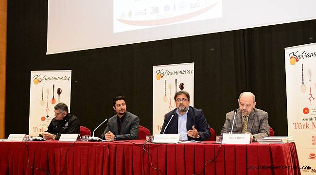 KSÜ’de Asırlık Tariflerle Türk Mutfağı Paneli Gerçekleştirildi