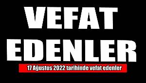Kahramanmaraş'ta Vefat Edenler..
