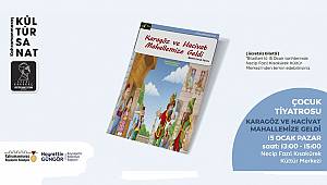 Karagöz ve Hacivat Mahallemize Geldi!