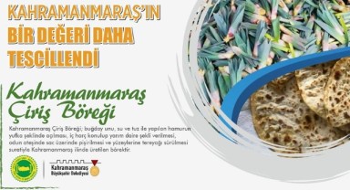 Kahramanmaraş Çiriş Böreği, Şehrin Tescilli Ürünleri Arasına Eklendi..