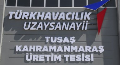 Kahramanmaraş uzay ve havacılık çağı başlıyor..