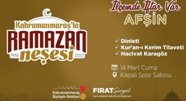 Ramazan’ın Bereketi 14 Mart’ta Afşin’de Paylaşılacak..