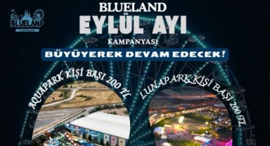 BlueLand'te Sınırsız Eğlence Artık Hafta İçi Her Gün! 