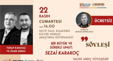 Diriliş Şairi Sezai Karakoç’un Yazın Hayatı Ele Alınacak..