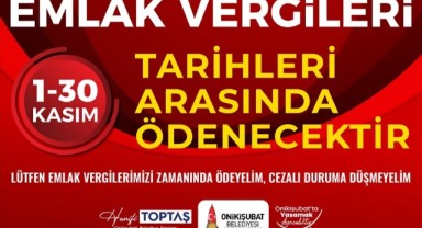 Onikişubat Belediyesi’nden Emlak Vergisi Ödemesi Hatırlatması..