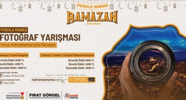 Pusula Maraş’tan Gençlere Ramazan Temalı Ödüllü Fotoğraf Yarışması..