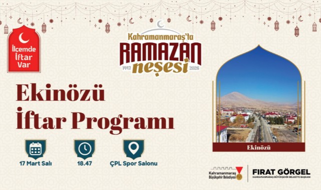 Büyükşehir'in düzenlediği “İlçemde İftar Var” programı Ekinözü’nde devam edecek 