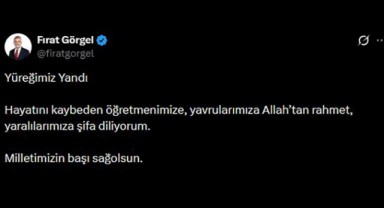 Başkan Görgel, “Yüreğimiz Yandı, Milletimizin Başı Sağ Olsun” 