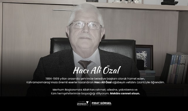 Başkan Görgel’den Hacı Ali Özal İçin Taziye Mesajı..