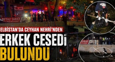 Kahramanmaraş’ta nehirde erkek cesedi bulundu