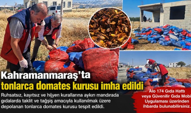 Kahramanmaraş’ta ruhsatsız mandırada tonlarca domates kurusu imha edildi